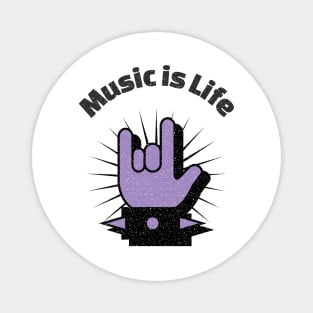 Music is Life Magnet